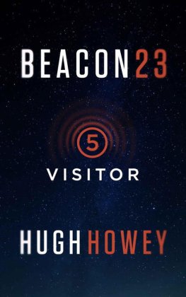 Hugh Howey - Visitor