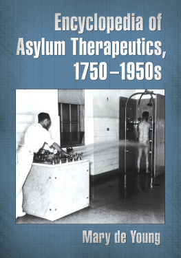 De Young - Encyclopedia of asylum therapeutics, 1750/1950s