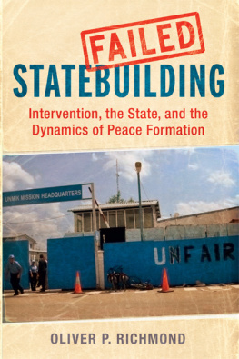 Richmond Failed statebuilding : intervention and the dynamics of peace formation