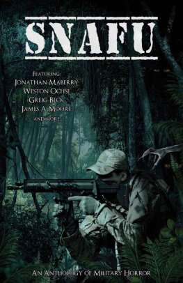 Jonathan Maberry SNAFU: An Anthology of Military Horror