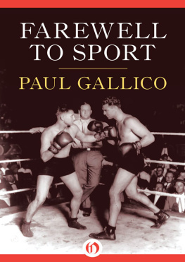 Gallico - Farewell to sport