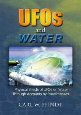 Feindt - UFOs and water : physical effects of UFOs on water through accounts by eyewitnesses
