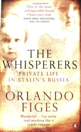 Orlando Figes The Whisperers