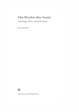 Jacobs - Film rhythm after sound : technology, music, and performance