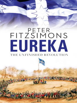 FitzSimons - Eureka : the unfinished revolution