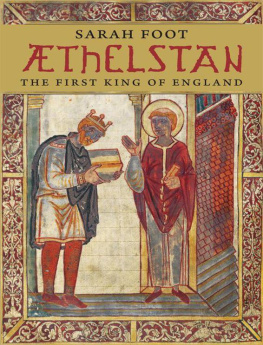 Athelstan (England König) - Æthelstan : the first king of England