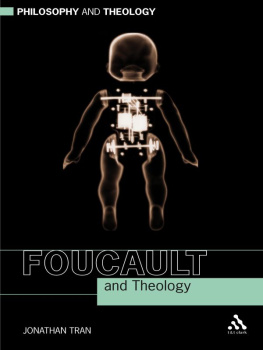 Jonathan Tran - Foucault and Theology