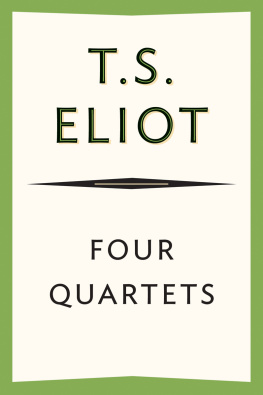 Eliot - Four quartets