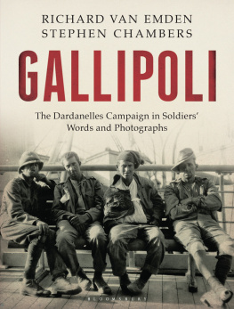 Chambers Stephen J. - Gallipoli : the Dardanelles disaster in soldiers words and photographs