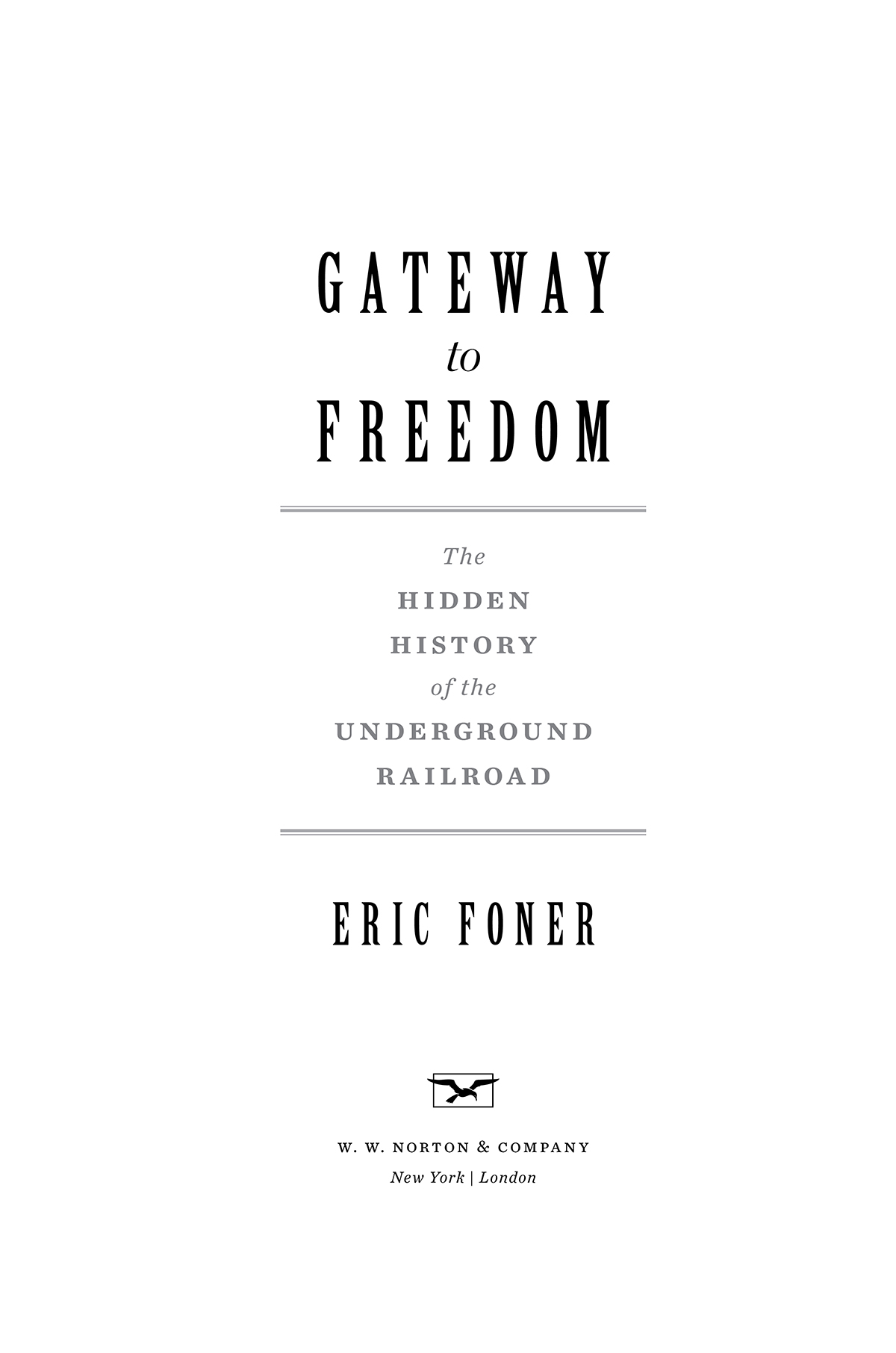 To my students CONTENTS Gateway to Freedom Maps p xiv Gateway to - photo 2