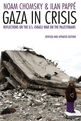 Pappe Ilan - Gaza in crisis : reflections on Israels war against the Palestinians