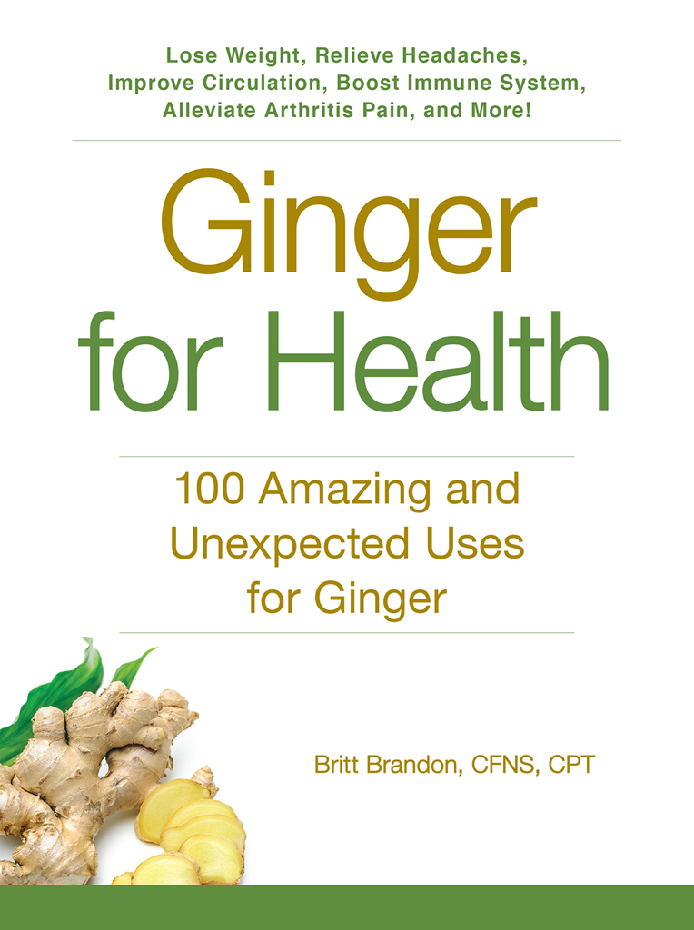 Ginger for health 100 amazing and unexpected uses for ginger - image 1