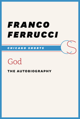 Franco Ferrucci God: The Autobiography