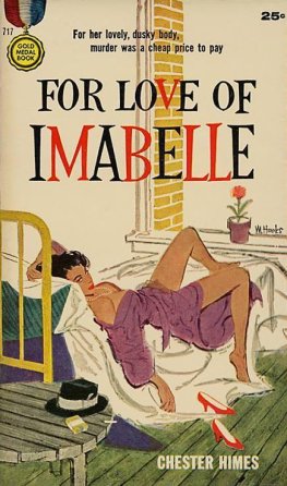 Chester Himes For love of Imabelle