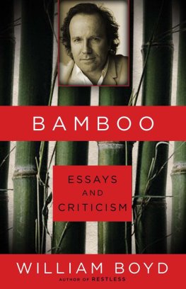 William Boyd - Bamboo: Essays and Criticism