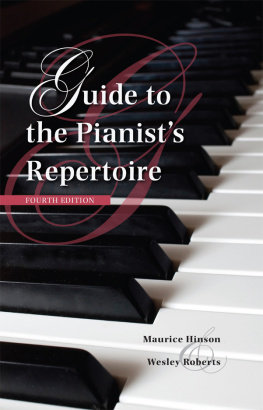 Hinson Maurice - Guide to the Pianists Repertoire, Fourth Edition