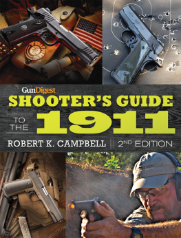 Campbell - Gun Digest Shooters Guide to the 1911