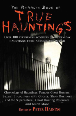 Haining The mammoth book of true hauntings