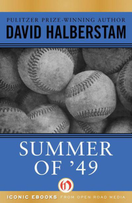 Halberstam - Summer of 49: The Yankees and the Red Sox in Postwar America