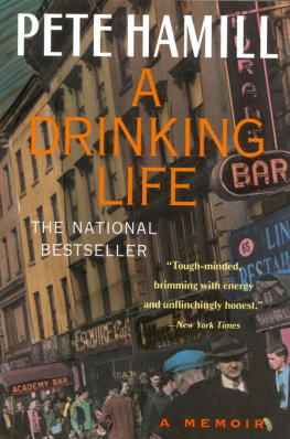 Hamill - A drinking life : a memoir