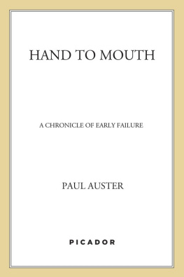 Auster Hand to mouth : a chronicle of early failure