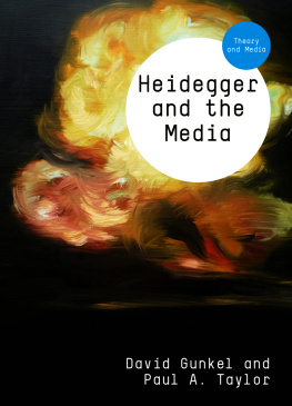 Gunkel David - Heidegger and the Media