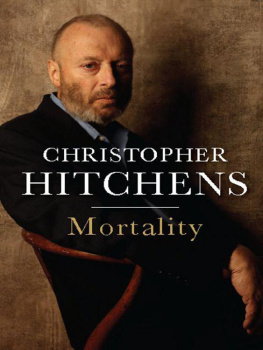 Hitchens Christopher - Mortality