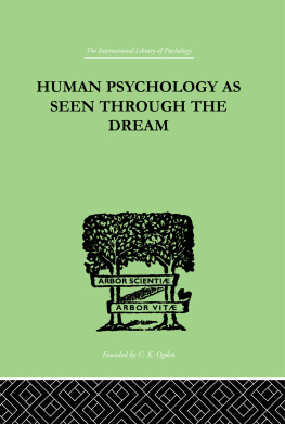 Turner - International Library of Psychology: Human Psychology As Seen Through The Dream