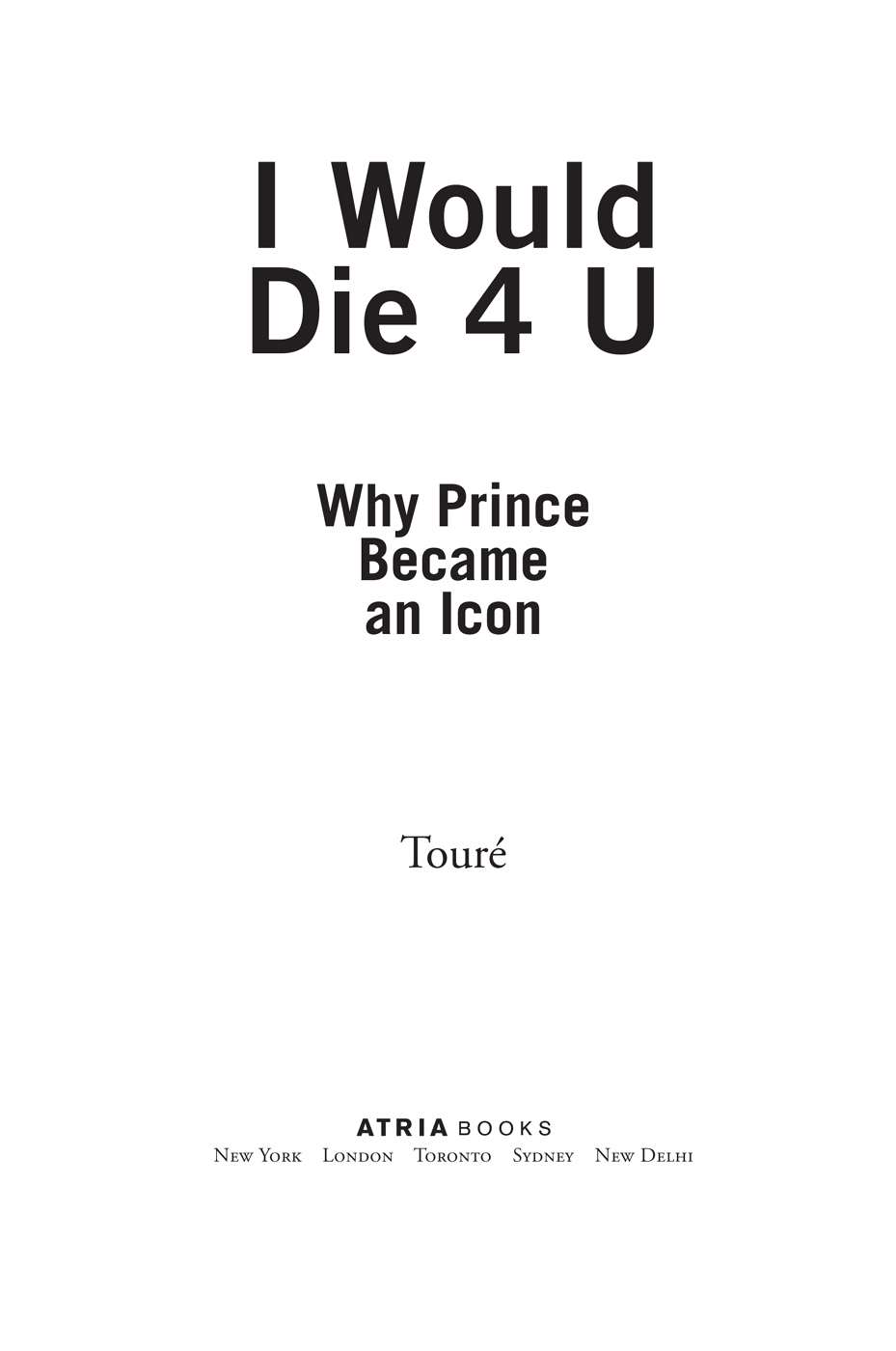 I would die 4 u why Prince became an icon - image 1