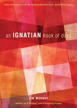 Jim Manney Ignatian Book of Days, An