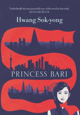 Hwang Sok-yong - Princess Bari