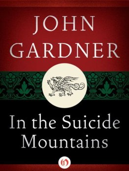 John Gardner - In the Suicide Mountains