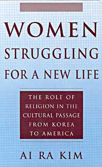 Page iii Women Struggling For A New Life Ai Ra Kim State University - photo 1
