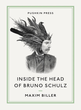 Bell Anthea Inside the head of Bruno Schulz