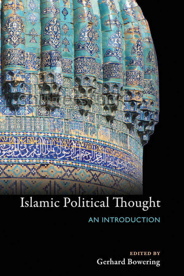 Islamic Political Thought Islamic Political Thought AN INTRODUCTION Gerhard - photo 1