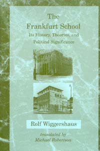 title The Frankfurt School Its History Theories and Political - photo 1