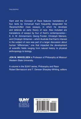 Jon M. Mikkelsen - Kant and the Concept of Race: Late Eighteenth-Century Writings