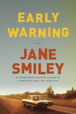 Jane Smiley - Early Warning