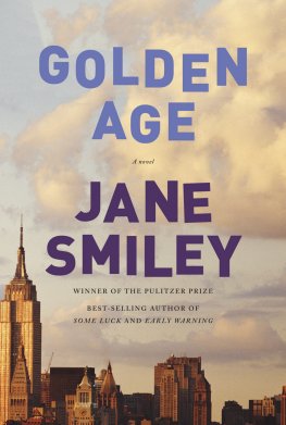 Jane Smiley Golden Age