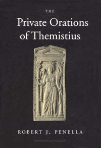 title The Private Orations of Themistius Transformation of the Classical - photo 1