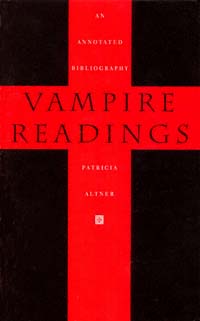 title Vampire Readings An Annotated Bibliography author Altner - photo 1