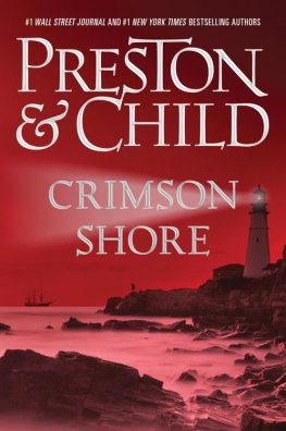 Douglas Preston - Crimson Shore