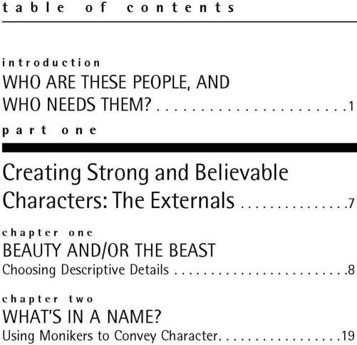 Dynamic characters how to create personalities that keep the reader captivated - photo 2