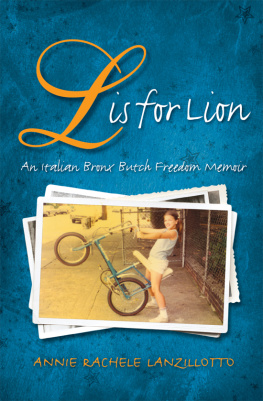 Lanzillotto - L is for lion : an Italian Bronx butch freedom memoir