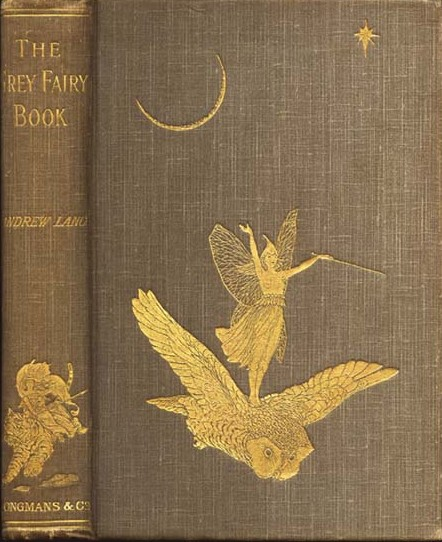 The Grey Fairy Book Andrew Lang Published 1900 Categories Fiction - photo 1