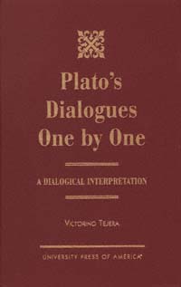 title Platos Dialogues One By One A Dialogical Interpretation author - photo 1