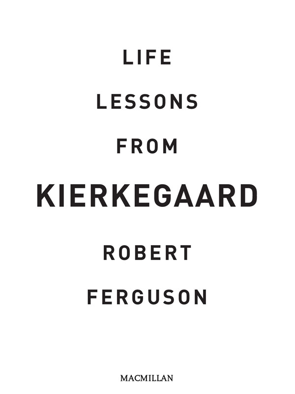 INTRODUCTION I had known of Kierkegaard for some twenty years before his - photo 1