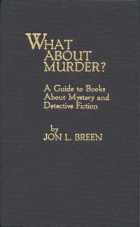 title What About Murder A Guide to Books About Mystery and Detective - photo 1