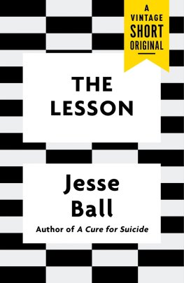 Jesse Ball - The Lesson