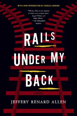 Jeffery Allen - Rails Under My Back